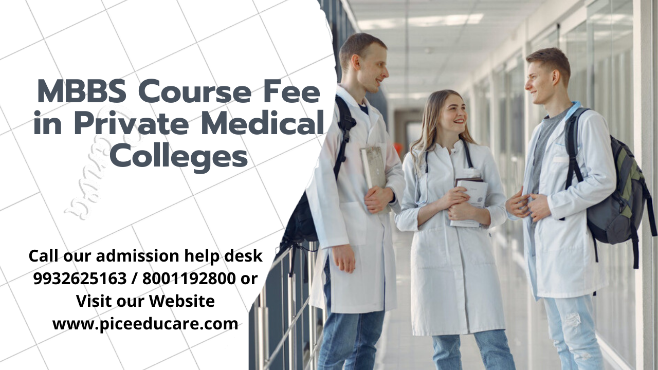 MBBS course fees in private colleges