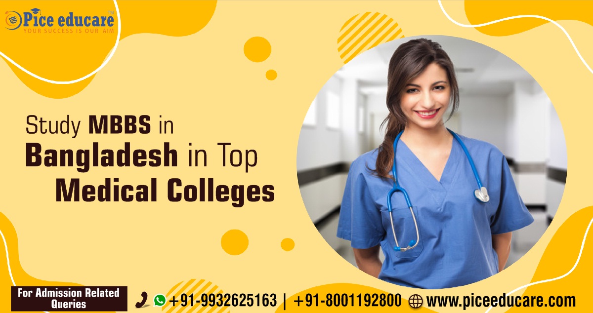 Study MBBS in Bangladesh Best Medical Colleges At Low Cost