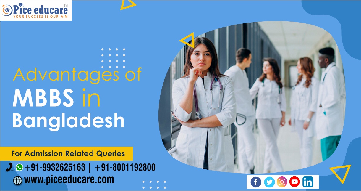 Advantages of MBBS in Bangladesh for Indian students