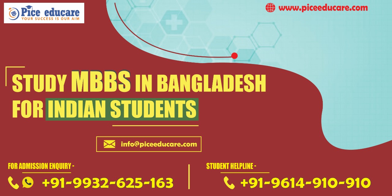 Study MBBS IN Bangladesh For Indian Students