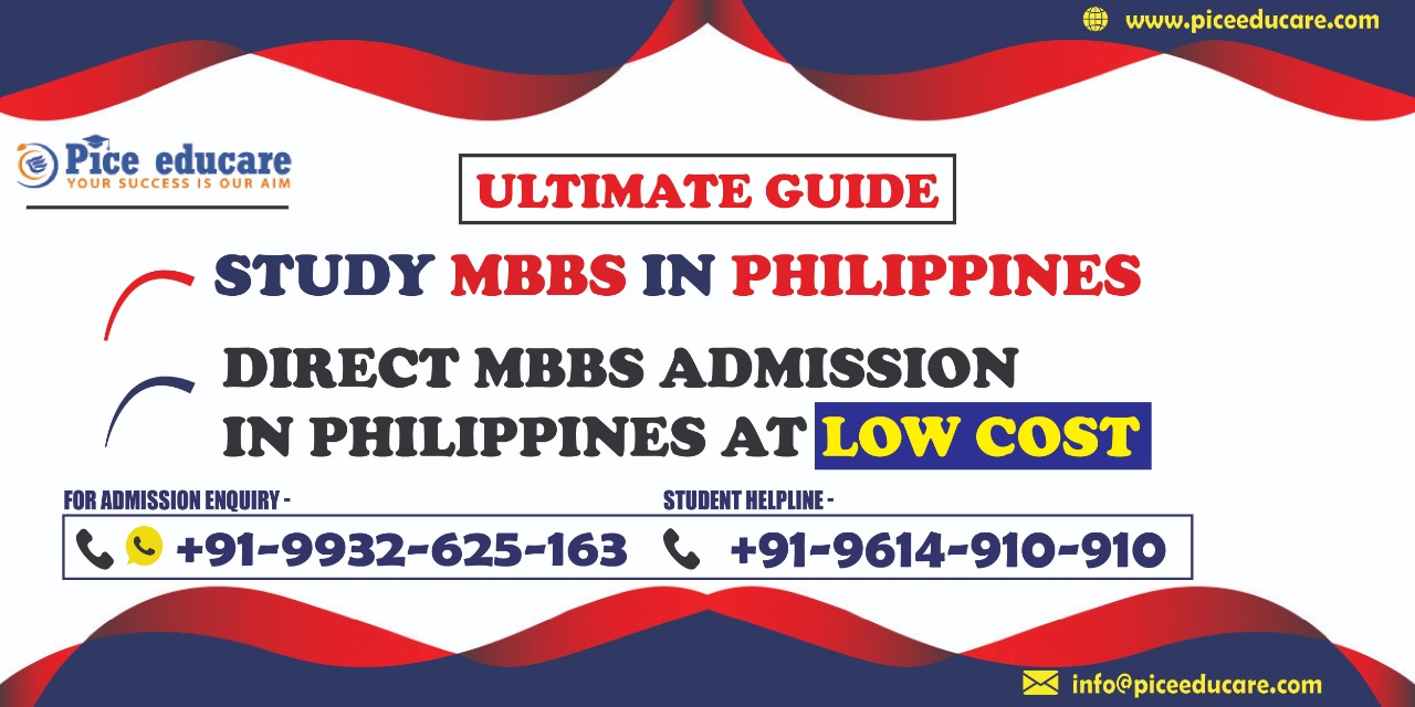 Ultimate Guide To Study MBBS In Philippines