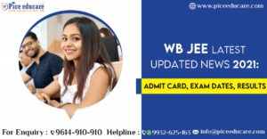 WB JEE Latest Updated News 2021:Admit Card, Exam Dates, Resultsv