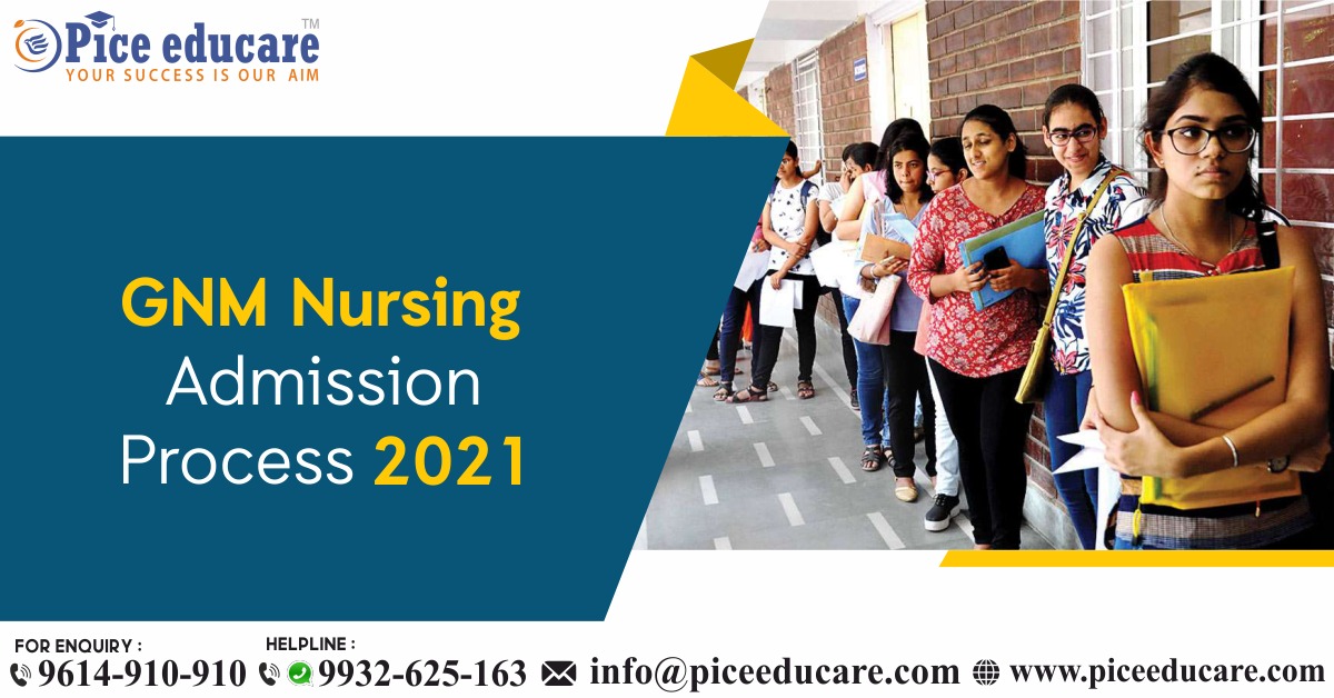 GNM Nursing Admission Process 2021