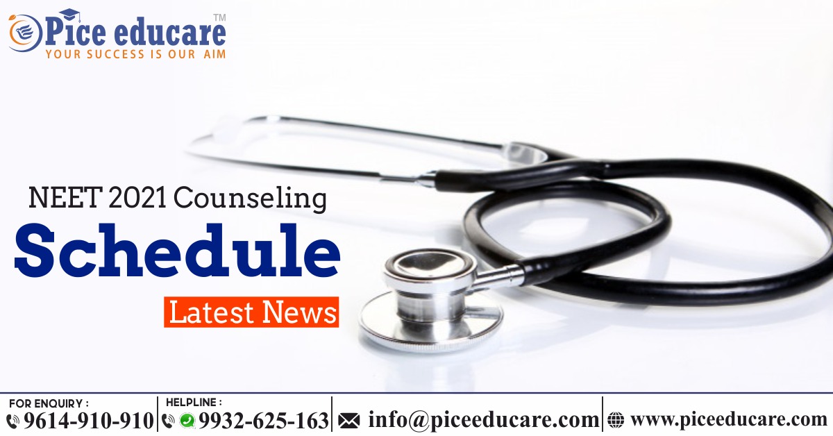 NEET 2021 Counseling Schedule