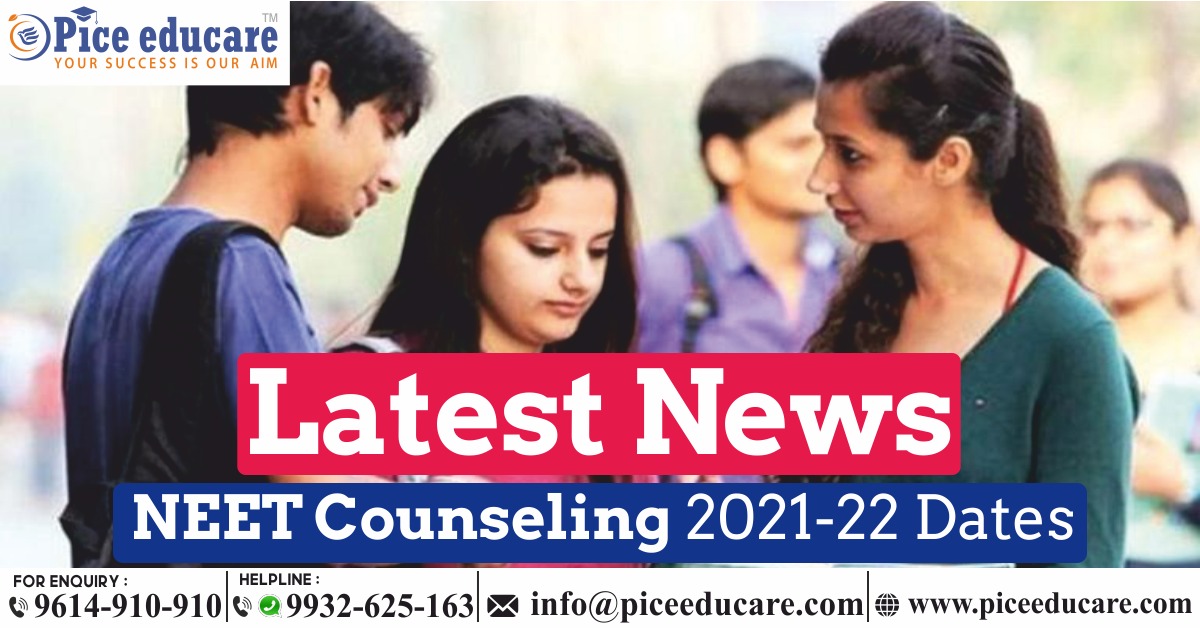 NEET 2021 Counseling Dates