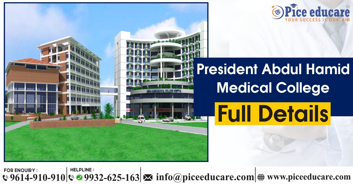 president abdul hamid medical college mbbs COURSE admission