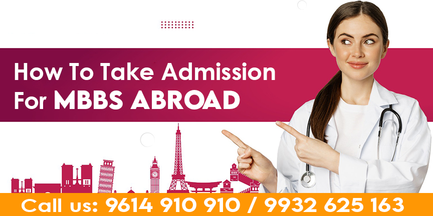 How To Take Admission For MBBS Abroad