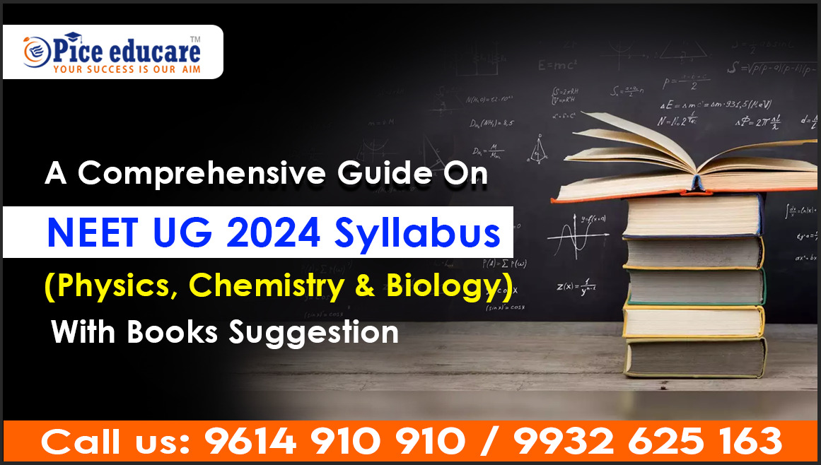 NEET UG 2024 Biology Syllabus Archives - Pice Educare