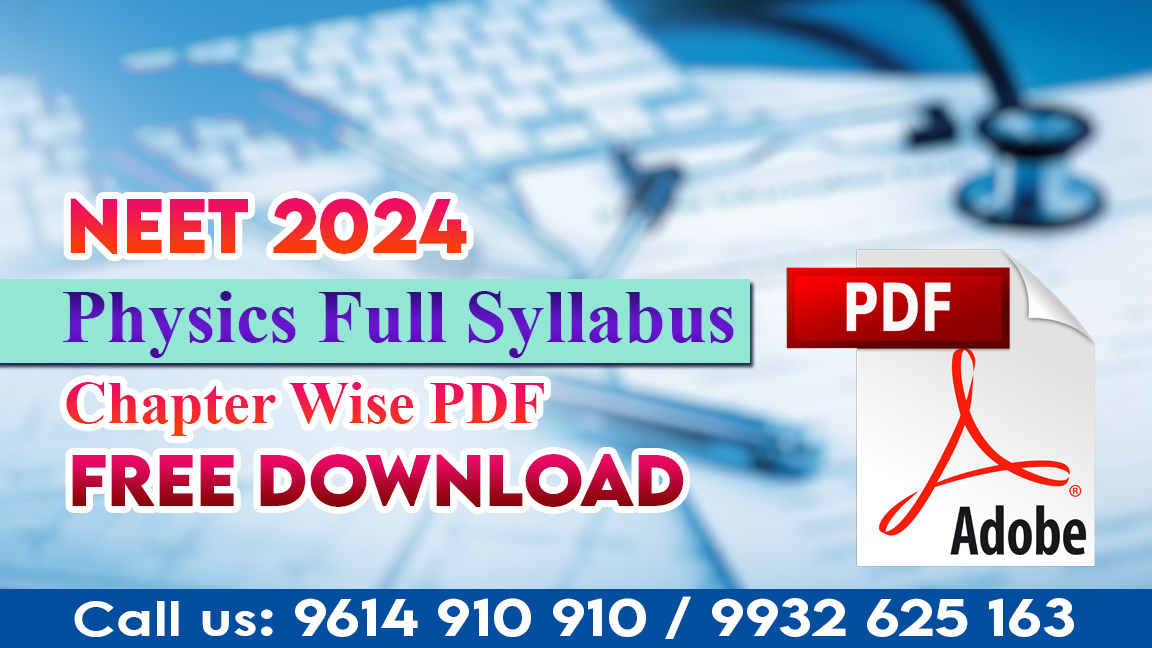 NEET Physics Full Syllabus 2024