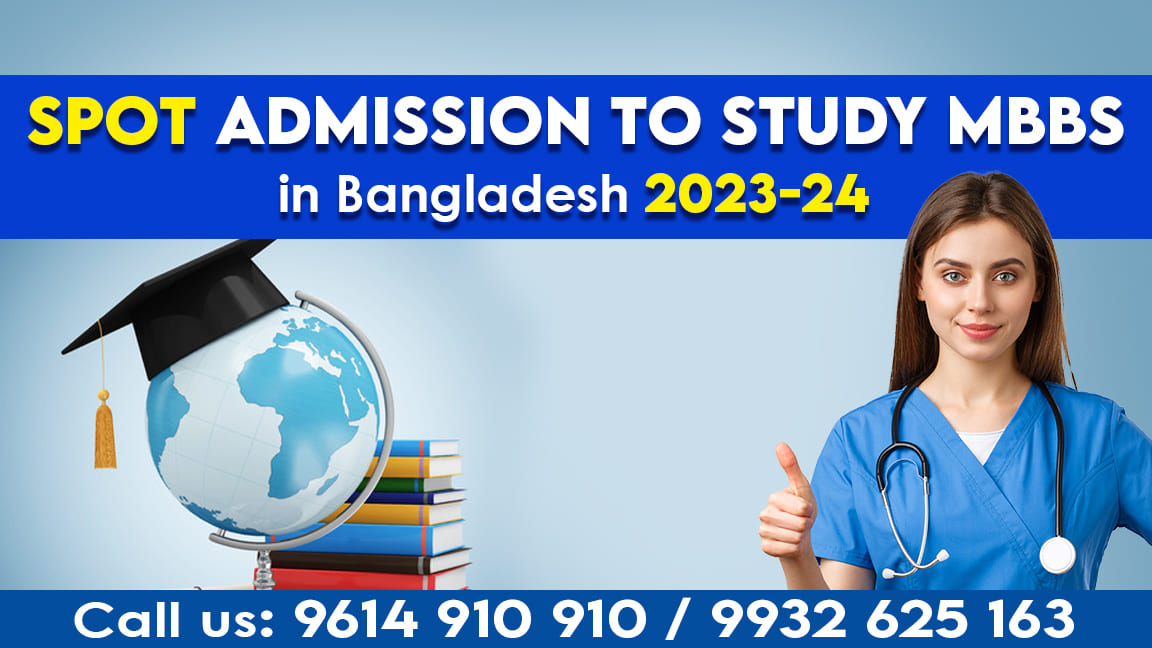 Spot Admission To Study MBBS in Bangladesh 2023-24