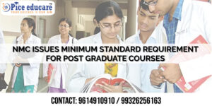 Postgraduate Medical Programs: The New Minimum Requirement Standard released by the NMC